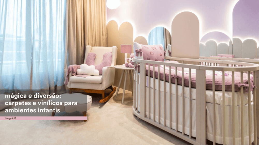 Mágica e diversão: carpetes e vinílicos para ambientes infantis